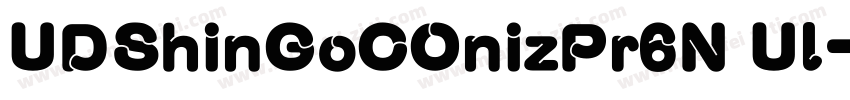 UDShinGoCOnizPr6N Ul字体转换